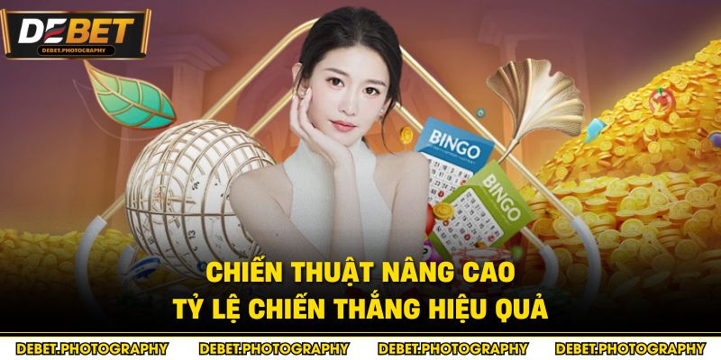 Chiến thuật nâng cao tỷ lệ chiến thắng hiệu quả