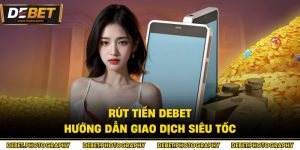 Rút Tiền Debet